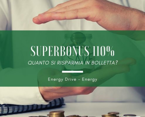 superbonus 110 quanto si risparmia in bolletta