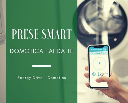 Prese smart: domotica fai da te