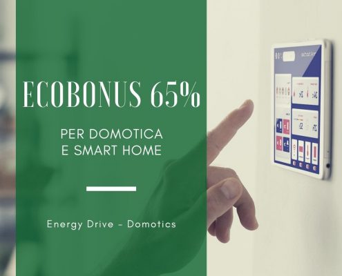 Ecobonus 65% per domotica e smart home