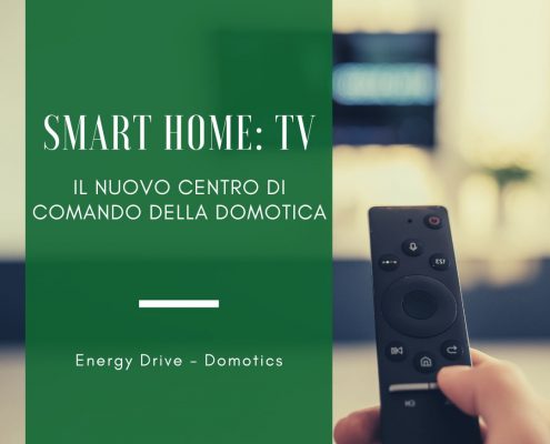 Smart Home: TV, il nuovo centro di comando della domotica