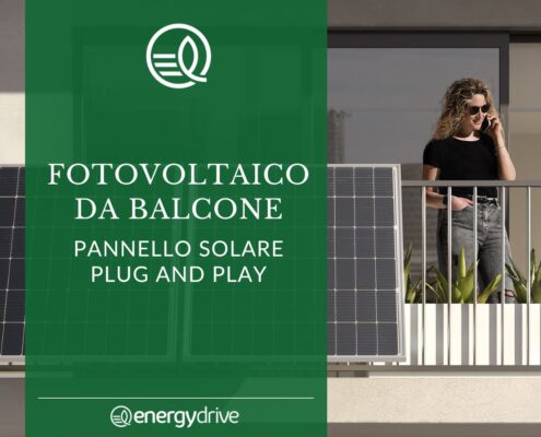Fotovoltaico da balcone: pannello solare plug and play